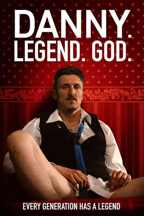 Danny. Legend. God. (2020) movie poster