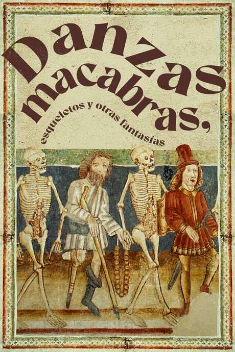 Danses Macabres, Skeletons, and Other Fantasies (2019) movie poster