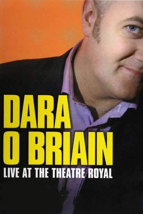 Dara Ó Briain: Live at the Theatre Royal (2006) movie poster