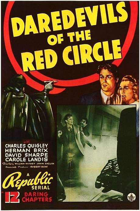 Daredevils of the Red Circle (1939) movie poster