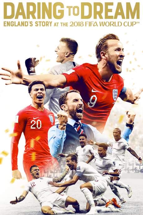 Daring to Dream: England’s Story at the 2018 FIFA World Cup movie poster