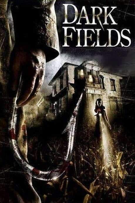 Dark Fields (2006) movie poster