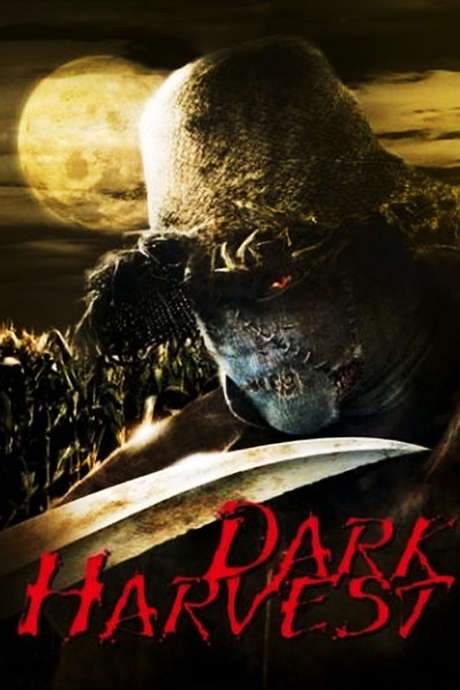 Dark Harvest (2004) movie poster