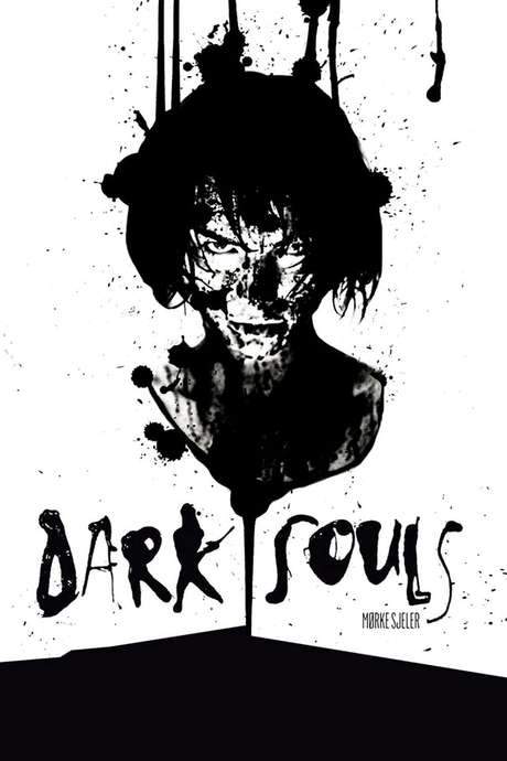Dark Souls (2010) movie poster