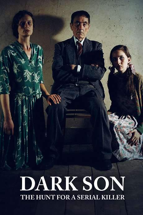 Dark Son: The Hunt for a Serial Killer (2019) movie poster