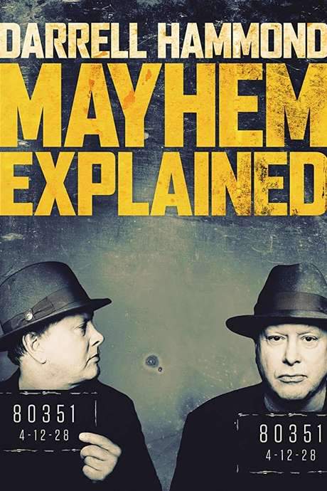 Darrell Hammond: Mayhem Explained (2018) movie poster