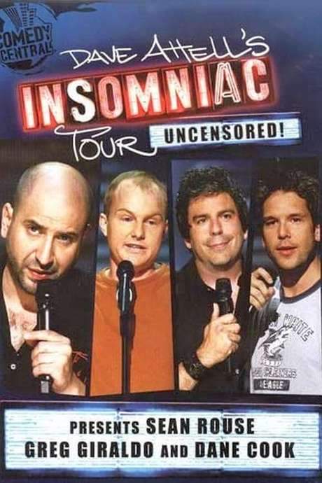 Dave Attell’s Insomniac Tour: Uncensored! (2005) movie poster