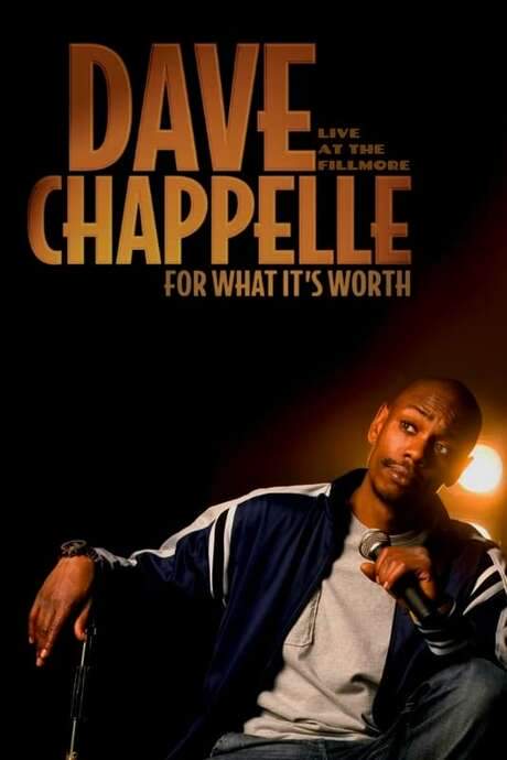 Dave Chappelle: For What It’s Worth (2004) movie poster