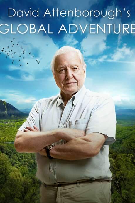 David Attenborough’s Global Adventure (2021) movie poster