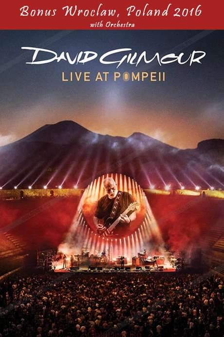 David Gilmour - Live At Pompeii (Bonus Wroclaw 2016) (2017) movie poster