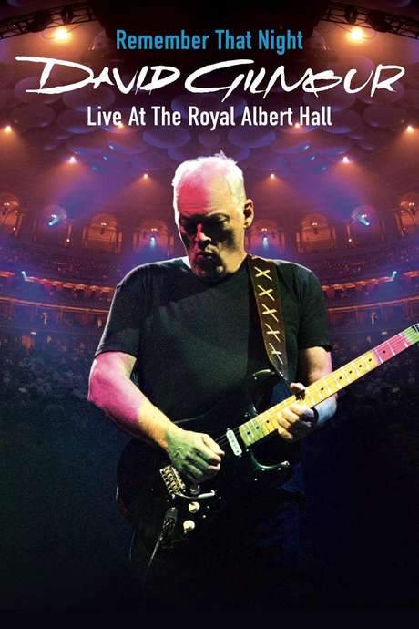 David Gilmour: Remember That Night - Live at the Royal Albert Hall (2007) movie poster