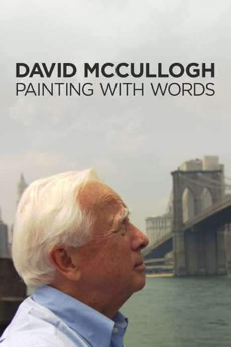 David McCullough: Painting with Words (2008) movie poster