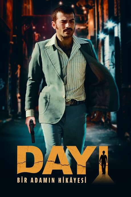 Dayı: Bir Adamın Hikâyesi (2021) movie poster