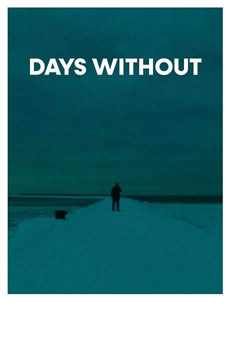 Days Without (2022) movie poster