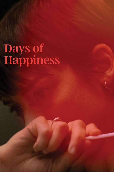 Days of Happiness (2023) movie poster