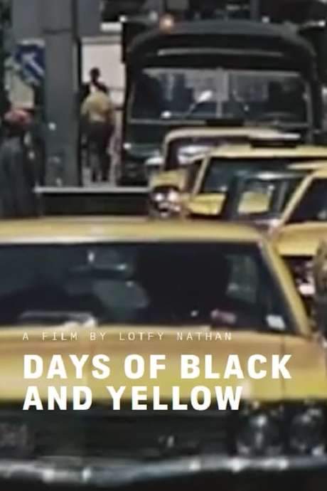 Days of Black and Yellow (2019) movie poster