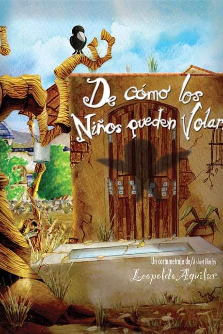 De Cómo Los Niños Pueden Volar (2008) movie poster