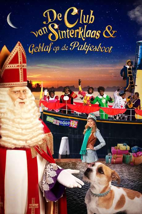 De Club van Sinterklaas & Geblaf op de Pakjesboot (2016) movie poster