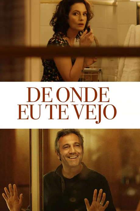 De Onde Eu Te Vejo (2015) movie poster