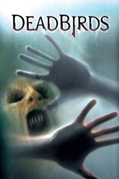 Dead Birds (2004) movie poster