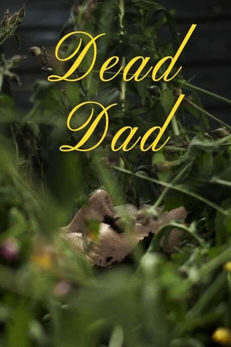 Dead Dad (2020) movie poster