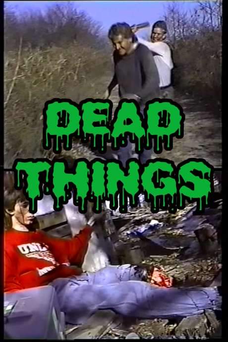 Dead Things (1986) movie poster
