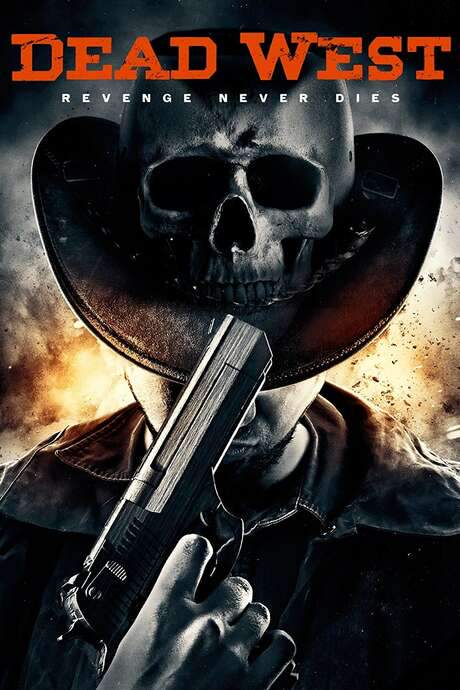 Dead West (2016) movie poster
