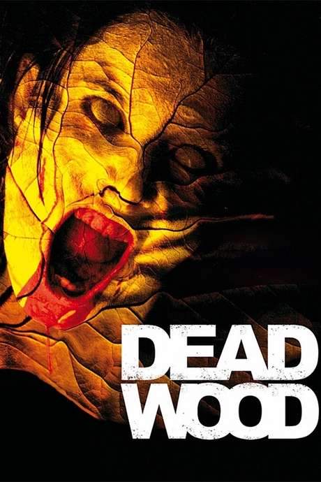Dead Wood (2007) movie poster
