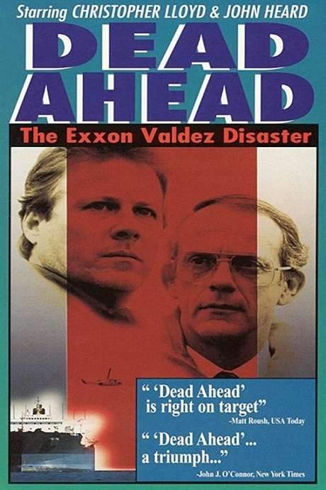 Dead Ahead: The Exxon Valdez Disaster (1992) movie poster