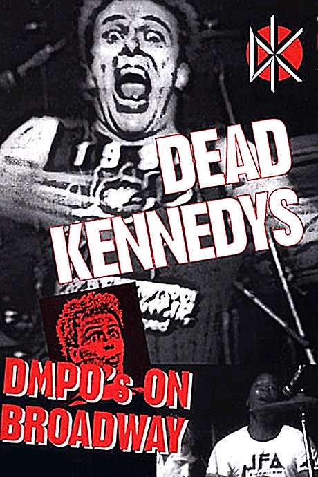 Dead Kennedys: DMPO’s on Broadway (1985) movie poster