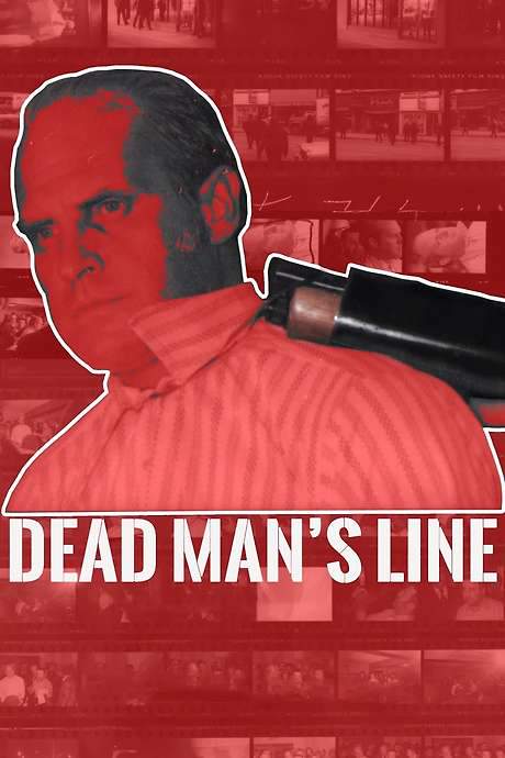 Dead Man’s Line (2018) movie poster