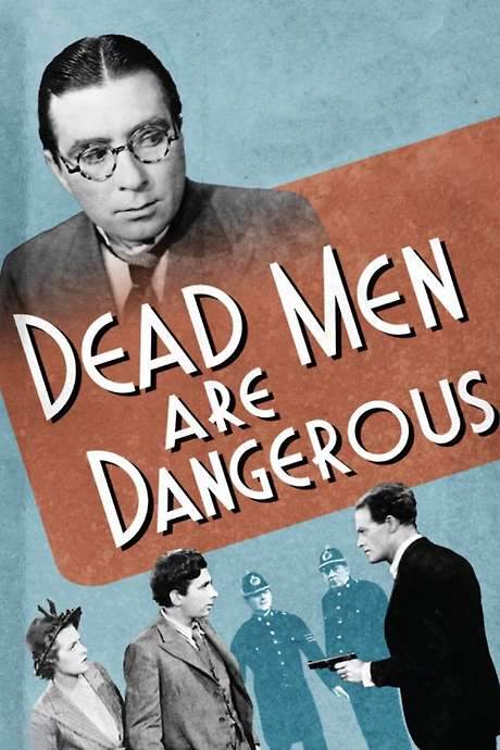 Dead Men Are Dangerous (1939) movie poster