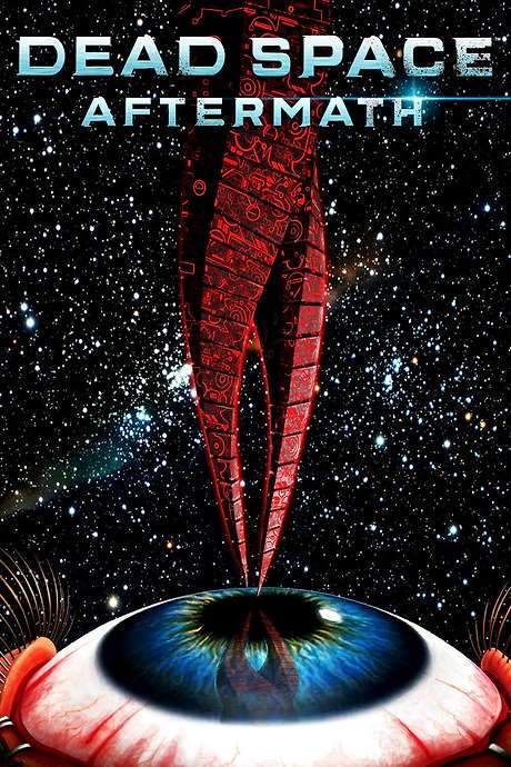 Dead Space: Aftermath (2011) movie poster