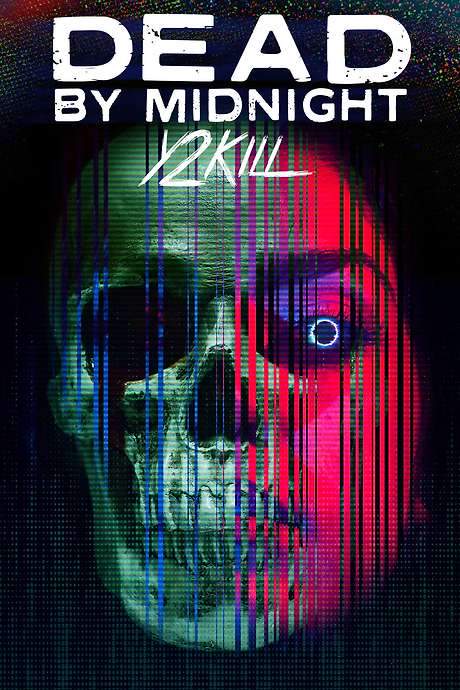 Dead by Midnight (Y2Kill) (2022) movie poster