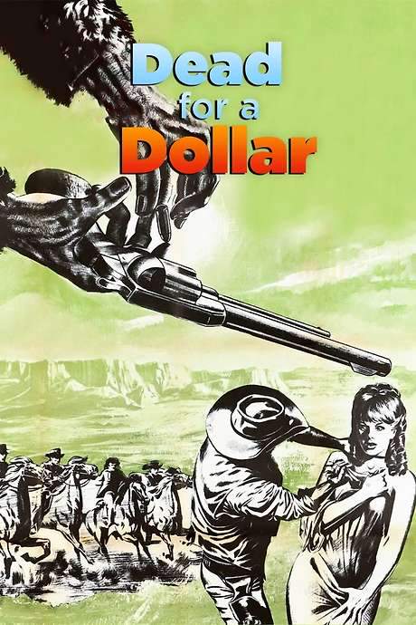 Dead for a Dollar (1968) movie poster