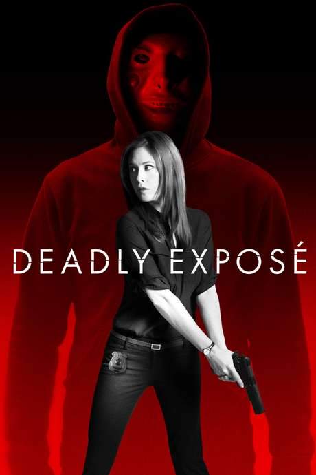 Deadly Exposé (2017) movie poster