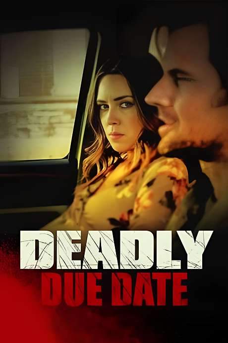 Deadly Due Date (2021) movie poster