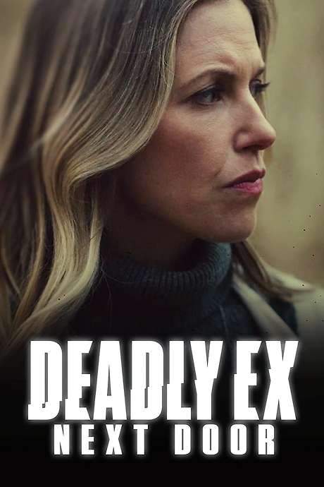 Deadly Ex Next Door (2022) movie poster