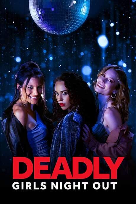 Deadly Girls Night Out (2021) movie poster