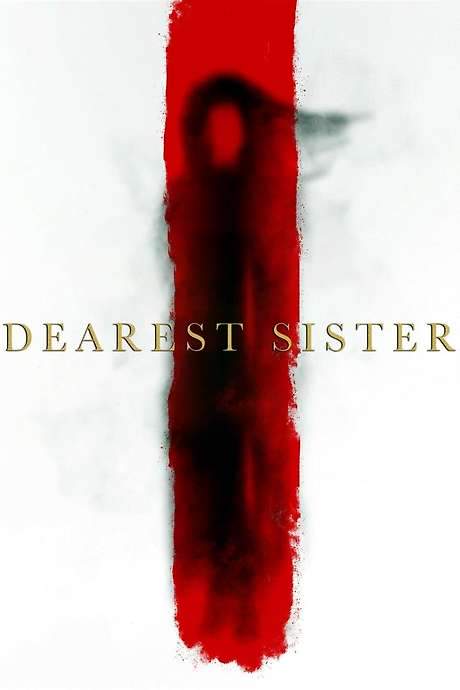 Dearest Sister (2016) movie poster