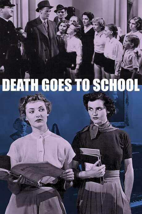 Death Goes to School (1953) movie poster