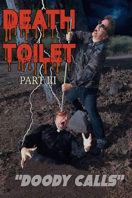 Death Toilet 3: Doody Calls (2020) movie poster
