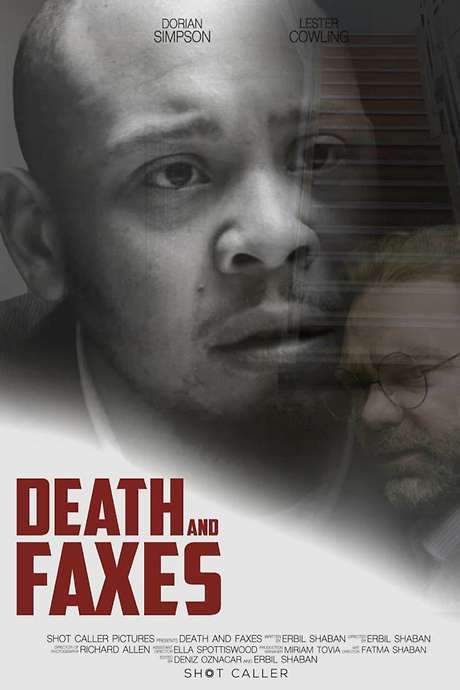 Death and Faxes (2022) movie poster