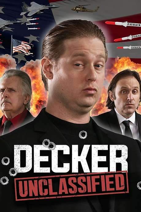 Decker: Unclassified (2016) movie poster