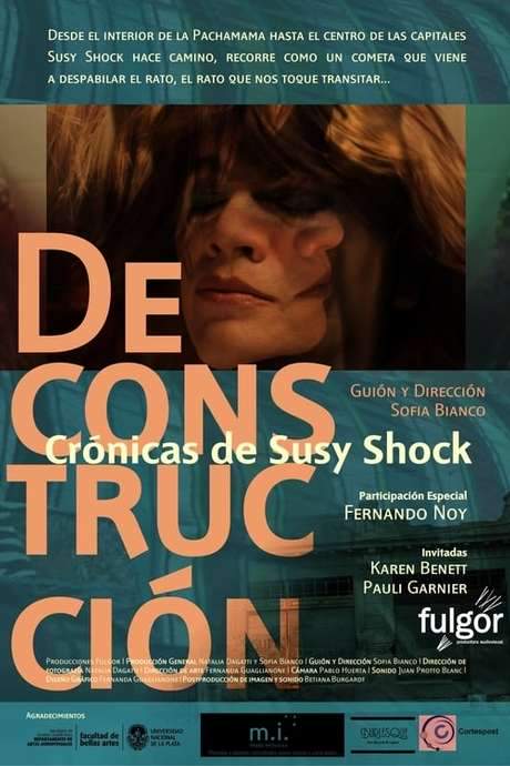 Deconstrucción: Crónicas de Susy Shock (2016) movie poster