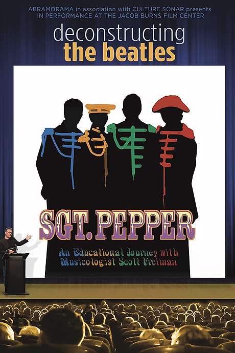 Deconstructing the Beatles’ Sgt. Pepper’s Lonely Hearts Club Band (2017) movie poster