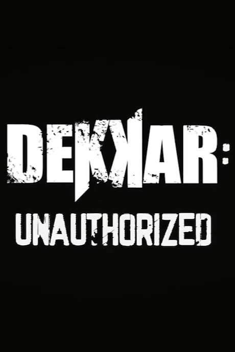 Dekkar: Unauthorized (2022) movie poster