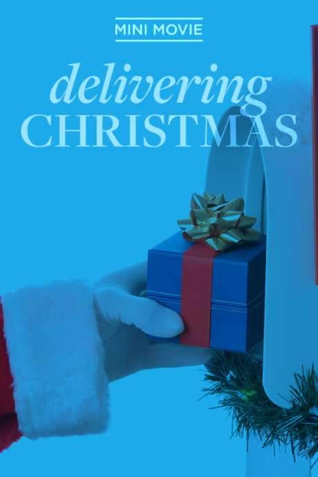 Delivering Christmas (2017) movie poster