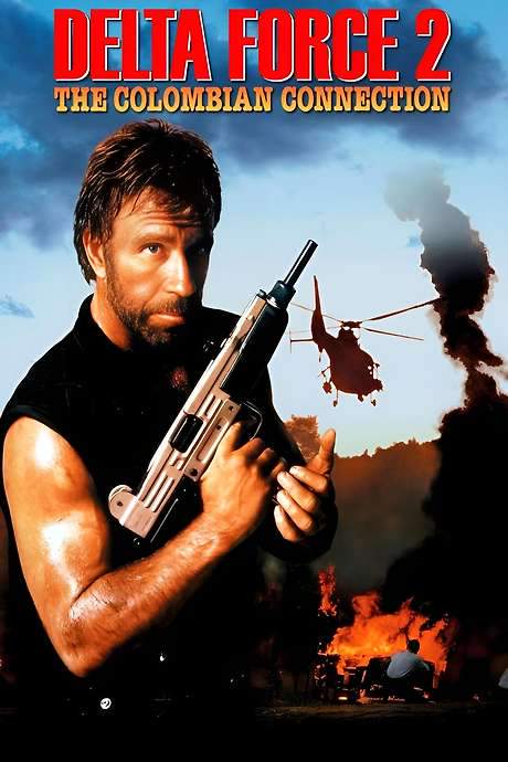 Delta Force 2: The Colombian Connection (1990) movie poster