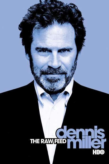 Dennis Miller: The Raw Feed (2003) movie poster